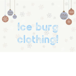Ice burg apparal