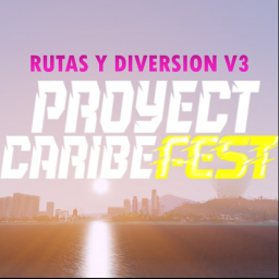 Rutas Y Diversiones V3: Proyecto Caribe Fest