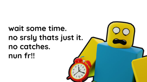 just wait some time [BETA]