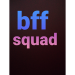 Official bff squad