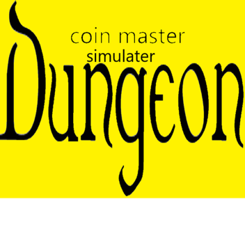 (Dungeon)coin master simulater