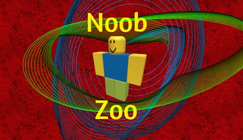 {50K!} Noob Zoo REOPENING