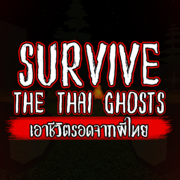 SURVIVE THE THAI GHOSTS