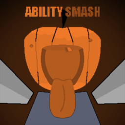 [Halloween 🎃] Ability Smash