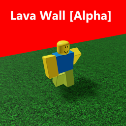 Lava Wall [Alpha]