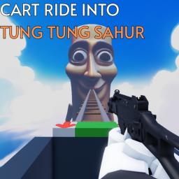 Cart Ride Into Tung Sahur⚡(NEW)