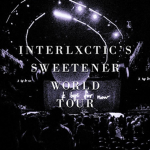Interlxctic's Sweetener Tour Group