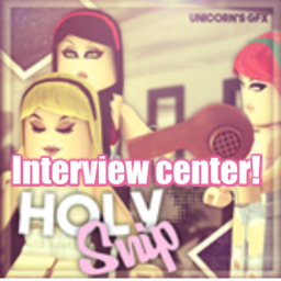 Holy Snip®'s Interview Center