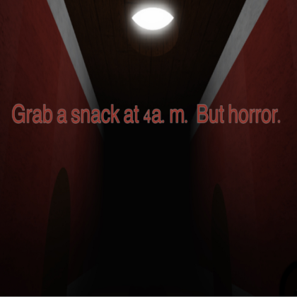 Grab a snack at 4a.m. But horror Thumbnail Roblox decal