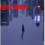 Fear x Anxiety