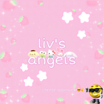 liv’s angels :)