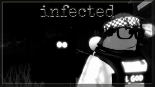 👻 Infected 👻