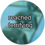 reached terrifying