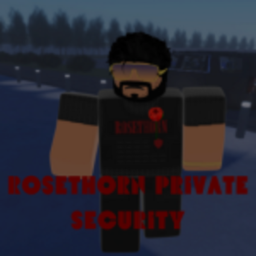 Rosethorn Private Security Facility