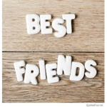 BEST FRIENDS EVERY TIME