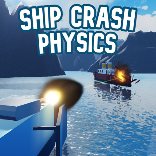 Ship crash physics Simulator official Roblox game thumbnail