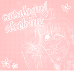 ~Cataloqué Clothing~