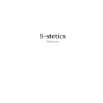 s-stetics