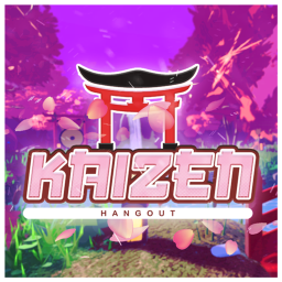 Kaizen Hangout [VOICE CHAT]