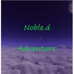 Noble.d Adventure