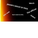 JBAX09'S GROUP OF PROS