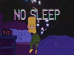 NO SLEEP FOR ME