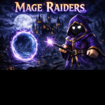 Mage Raiders: Extraction! BETA 1.0
