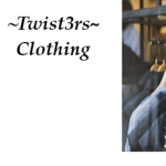 ~Twist3rs~ Clothing