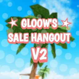🌴  [BLACK FRIDAY] Gloow's Sale Hangout V2
