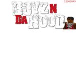BOYZ IN DA HOOD..