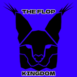 The Flop Kingdom