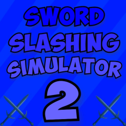 Sword Slashing Simulator 2