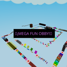 🎉¡MEGA FUN OBBY!🎉