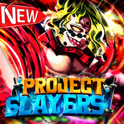 Project Slayers [Open for Now]