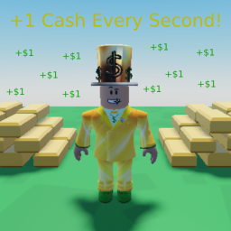 +1 Cash Every Second