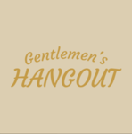 Gentlemen's Hangout