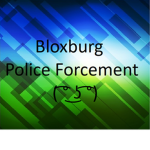 Bloxburg Police forcement