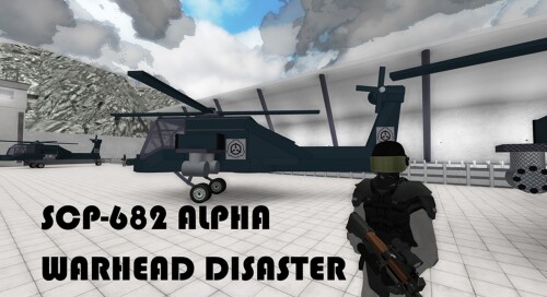 SCP-682 Alpha Warhead Disaster