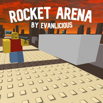Rocket Arena [🚀]