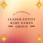 LeaderEntity's Rare names group