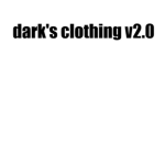 - Dark's Clothing v2 -