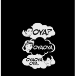 Oʏᴀ Oʏᴀ