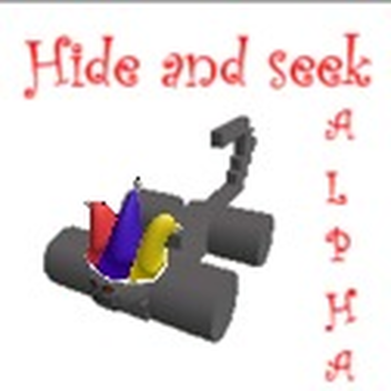 hide and seek alpha by rainbowman92012