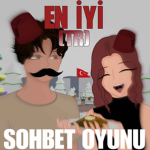 [TÜRK] En İyi Sohbet Oyunu