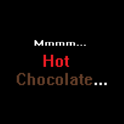 Mmmm... Hot Chocolate...