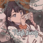 Thrift $ociety