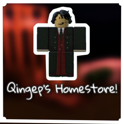 Qingep's Homestore!