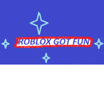 roblox got fun