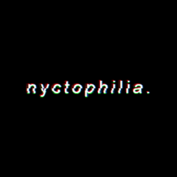 nyctophilia - Latest Releases