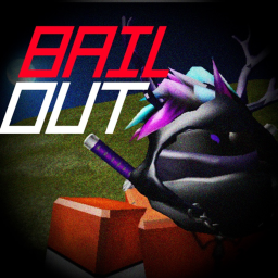 Bailout (Alpha)